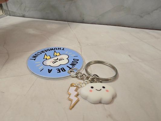 Don't be a Thunderc*nt - Keyring
