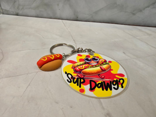 Sup Dawg - Keyring